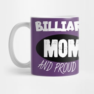 Billiard mom and proud it Mug